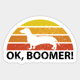 OK Boomer Dachshund Vintage Retro Distressed Dog Lover original design Sticker